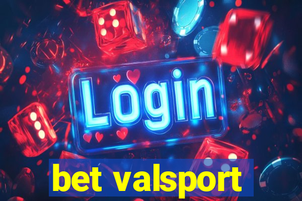 bet valsport